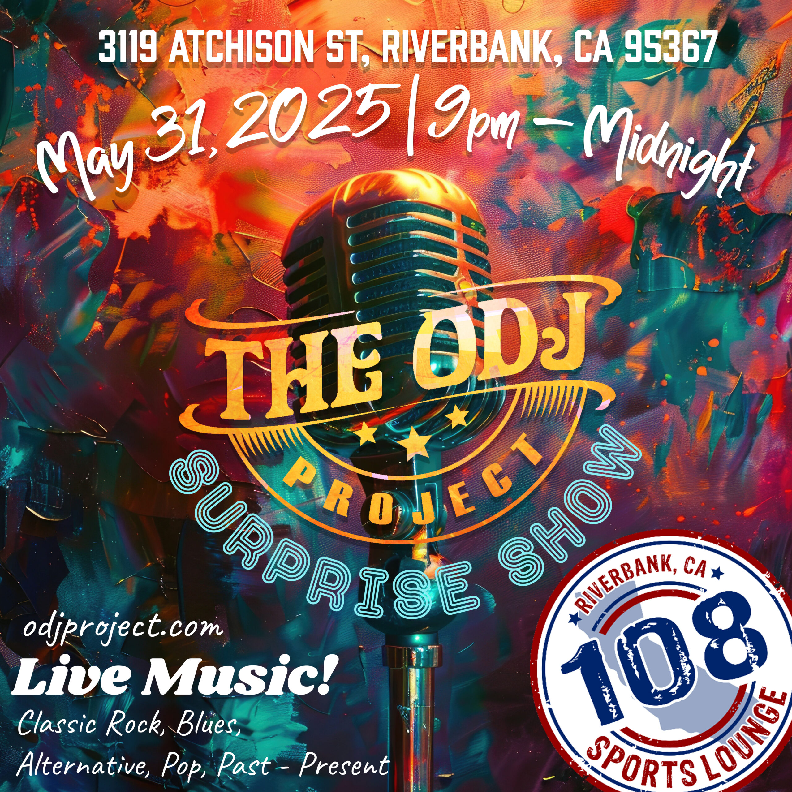 Surprise Show! 108 Sports Lounge May 31 – 9pm
