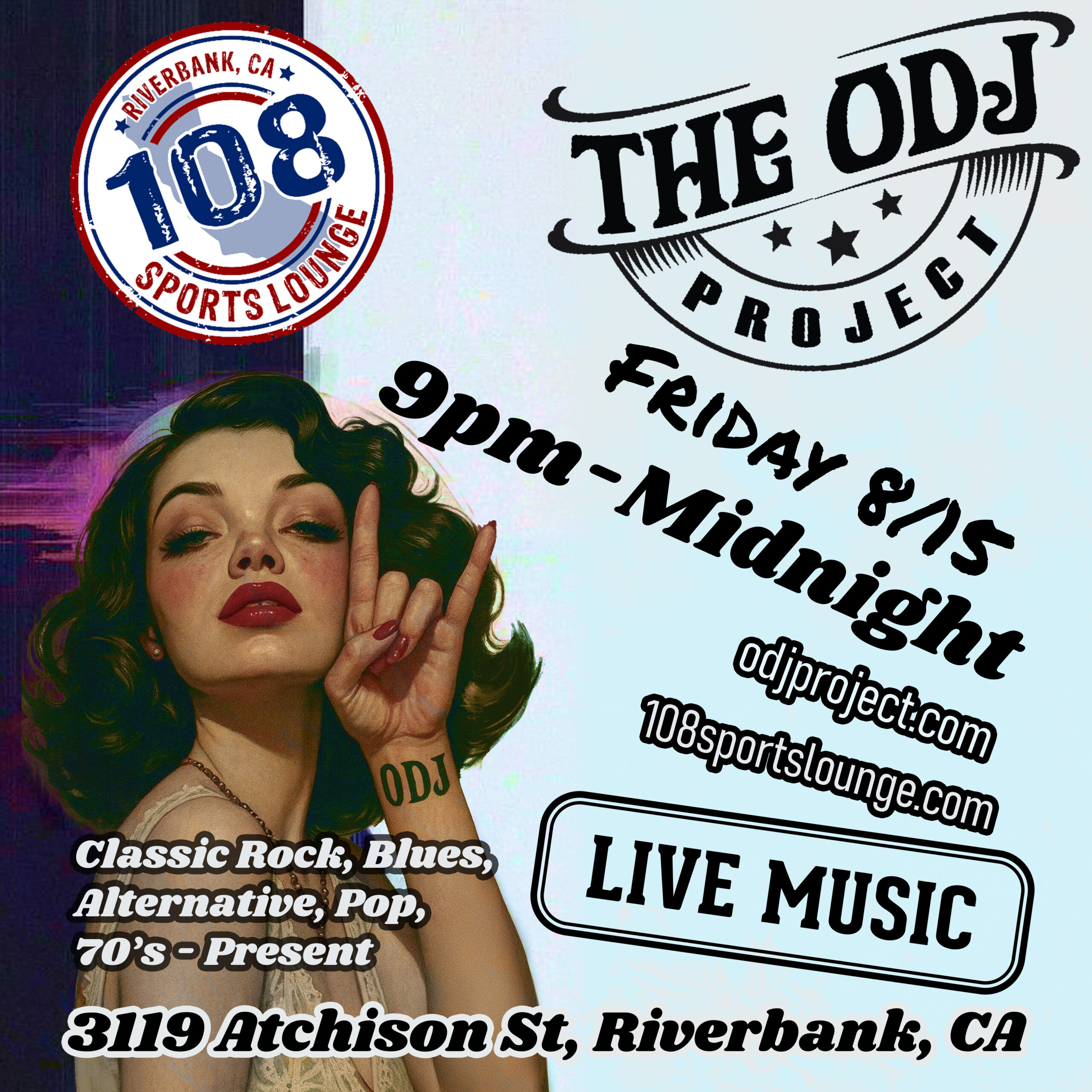 🎸 The ODJ Project Live at 108 Sports Lounge – August 15th